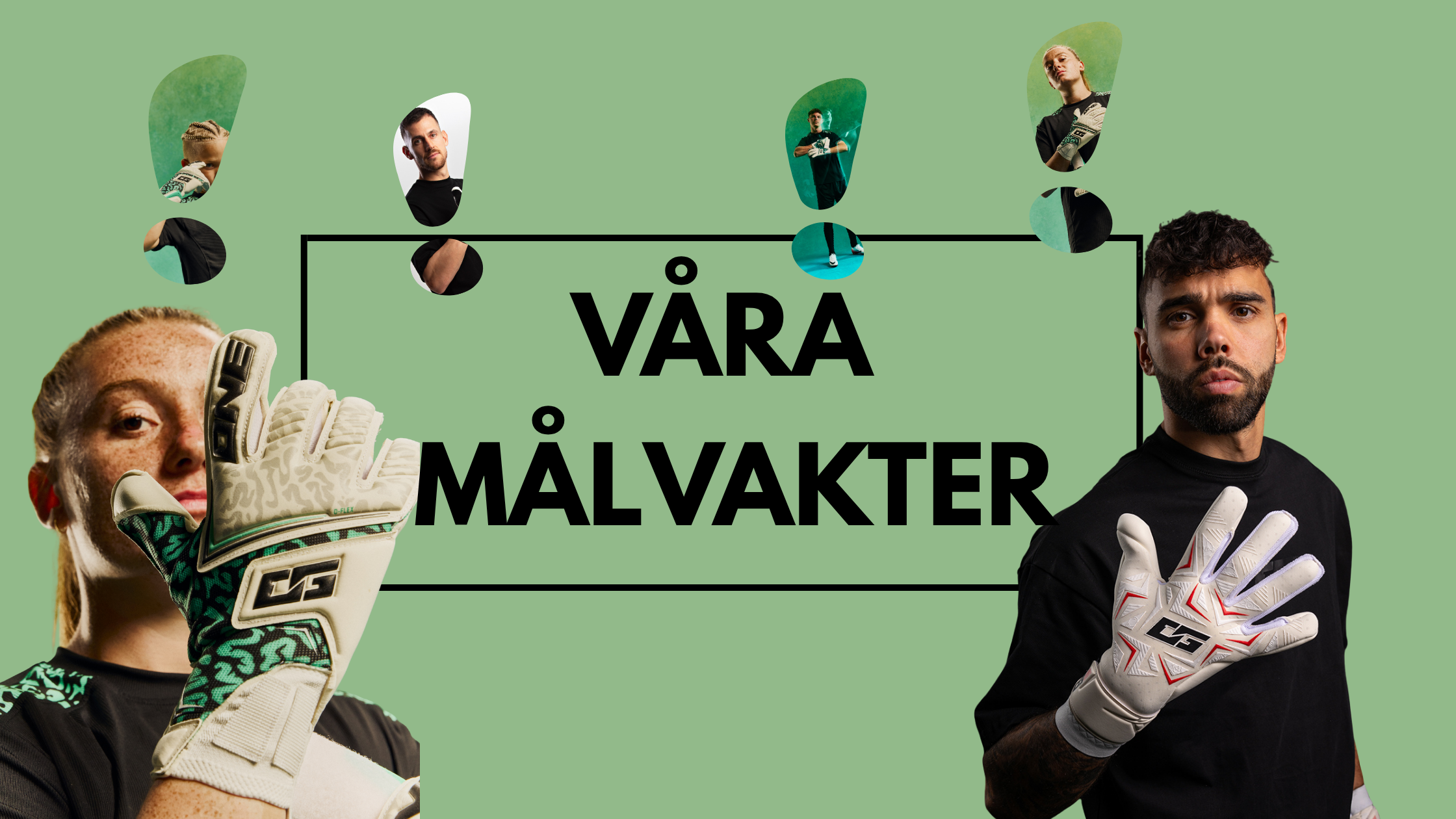 Våra målvakter